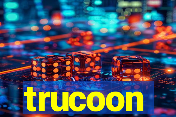 trucoon