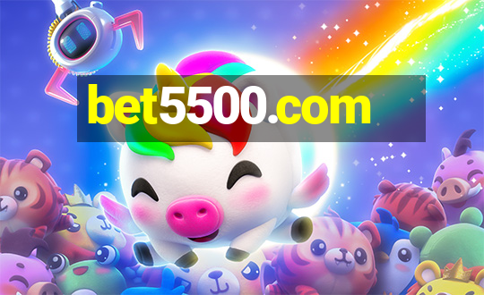 bet5500.com