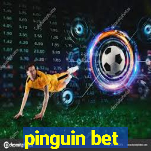 pinguin bet