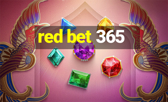 red bet 365