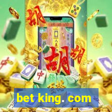 bet king. com