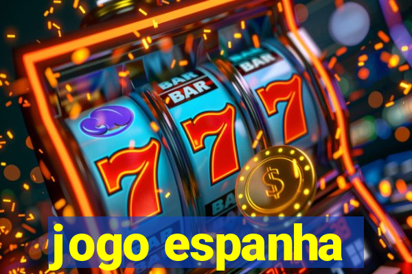 jogo espanha