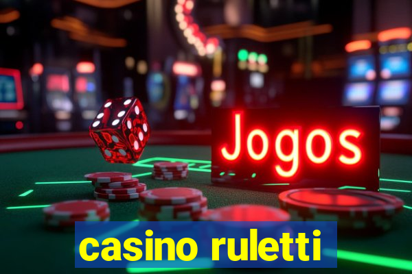 casino ruletti