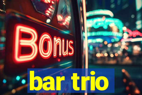 bar trio