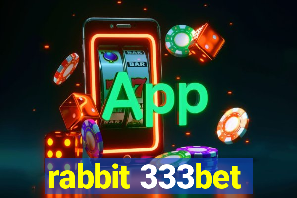 rabbit 333bet