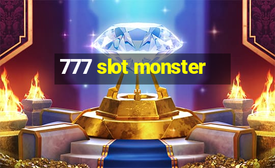 777 slot monster