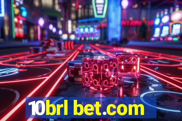 10brl bet.com