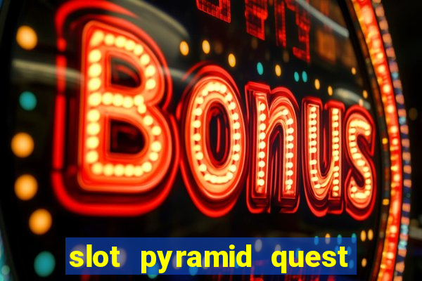 slot pyramid quest for immortality