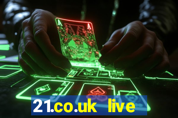 21.co.uk live casino offer