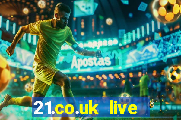 21.co.uk live casino offer