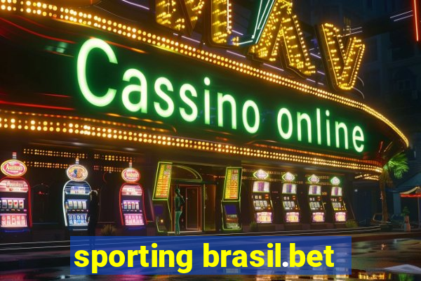 sporting brasil.bet