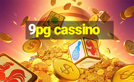 9pg cassino