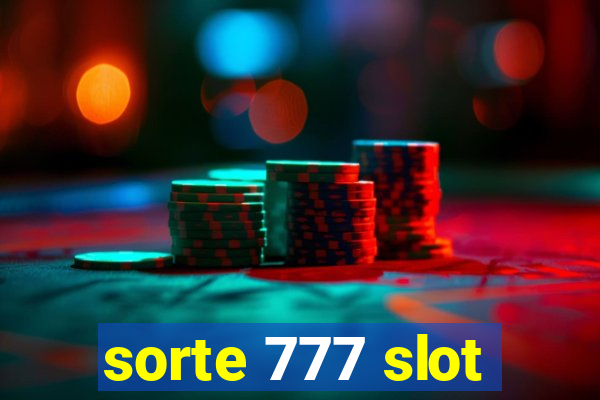 sorte 777 slot