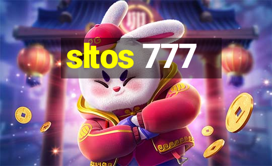 sltos 777