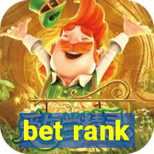 bet rank