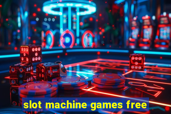 slot machine games free