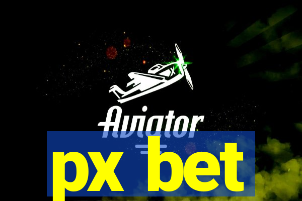 px bet