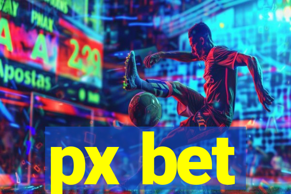 px bet