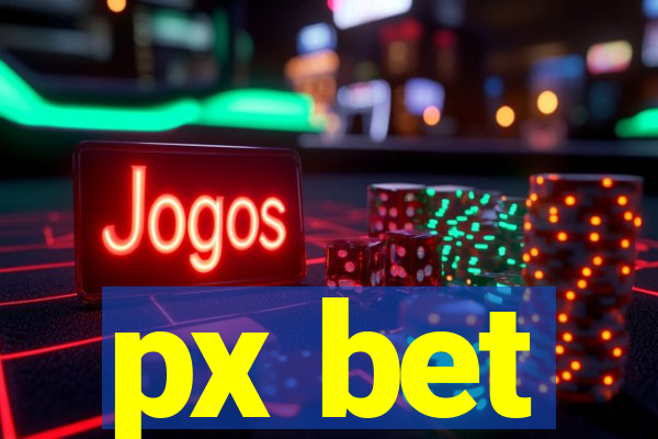 px bet