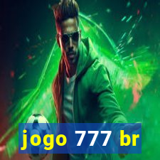 jogo 777 br