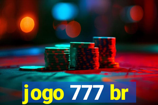 jogo 777 br