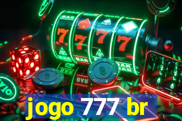 jogo 777 br