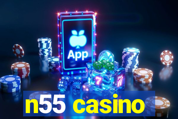 n55 casino