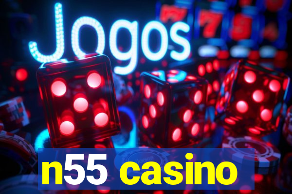 n55 casino