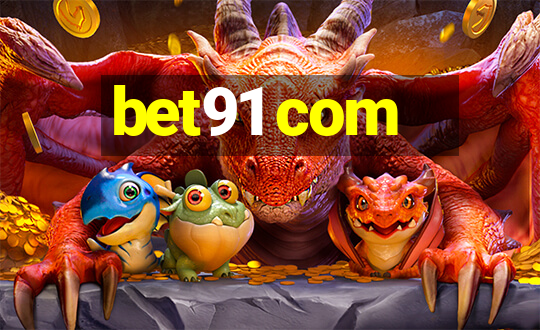 bet91 com