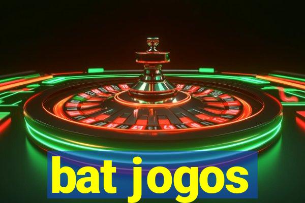 bat jogos