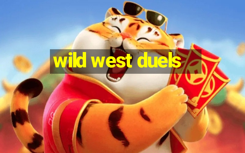 wild west duels