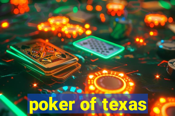 poker of texas