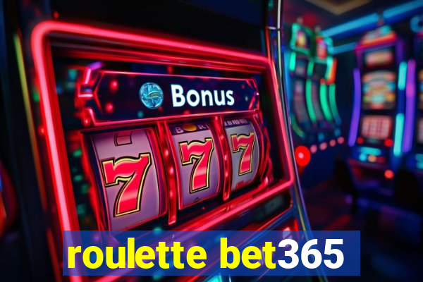 roulette bet365