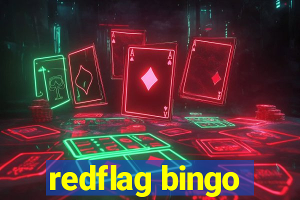 redflag bingo