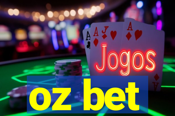 oz bet