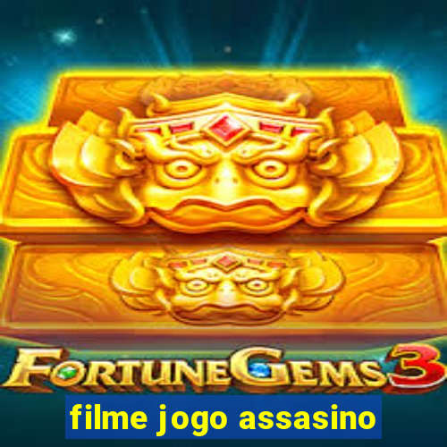 filme jogo assasino