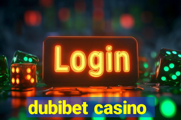 dubibet casino