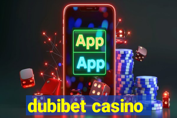 dubibet casino