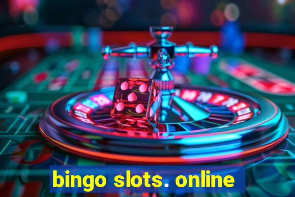 bingo slots. online