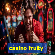 casino fruity