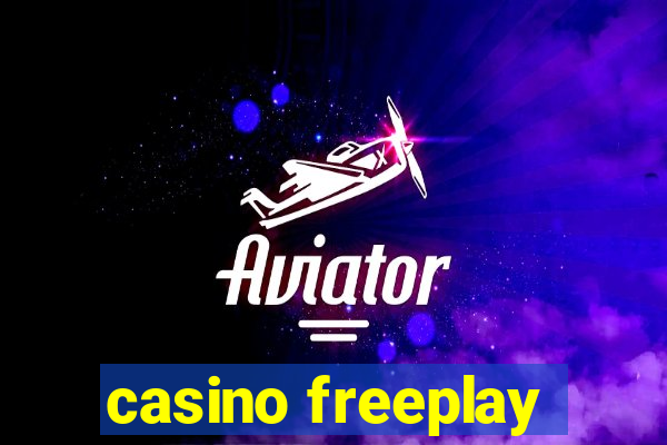 casino freeplay