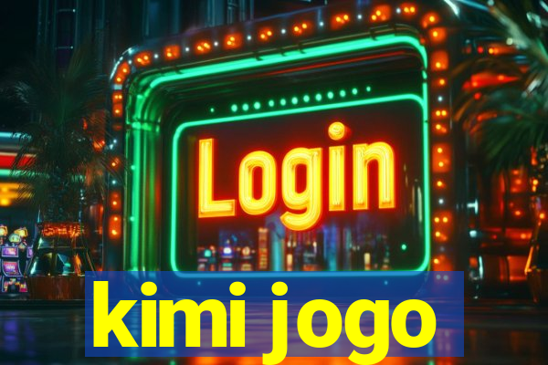 kimi jogo