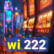 wi 222