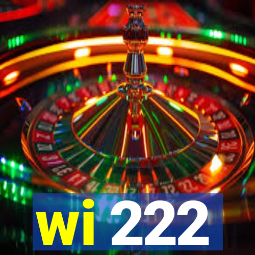 wi 222