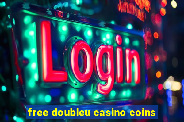 free doubleu casino coins