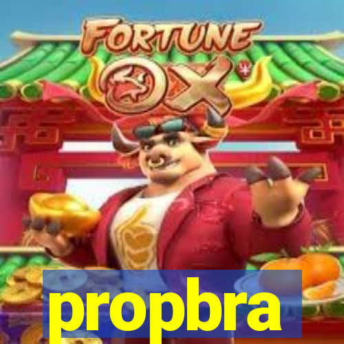 propbra