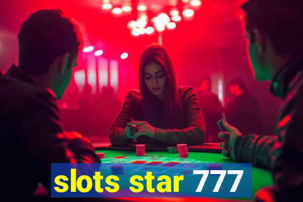 slots star 777