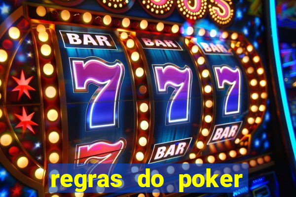 regras do poker texas holdem