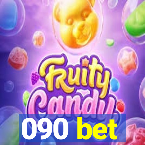 090 bet