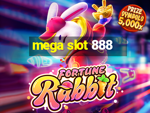 mega slot 888